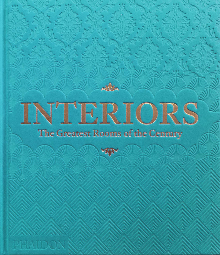 Interiors: The Greatest Rooms of the Century