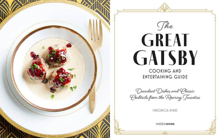 The Great Gatsby Cooking and Entertaining Guide