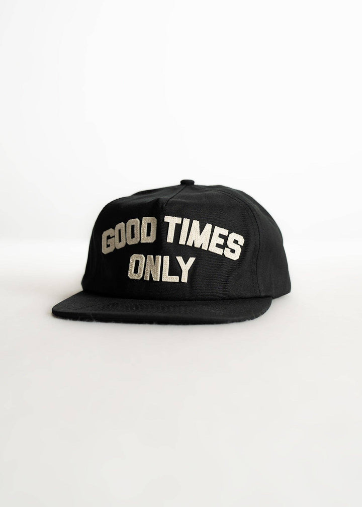 Good Times Only Hat