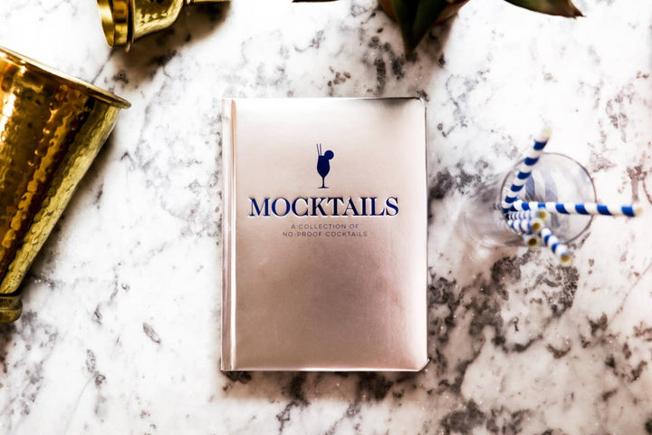 Mocktails: A Collection of Low-Proof, No-Proof Cocktails