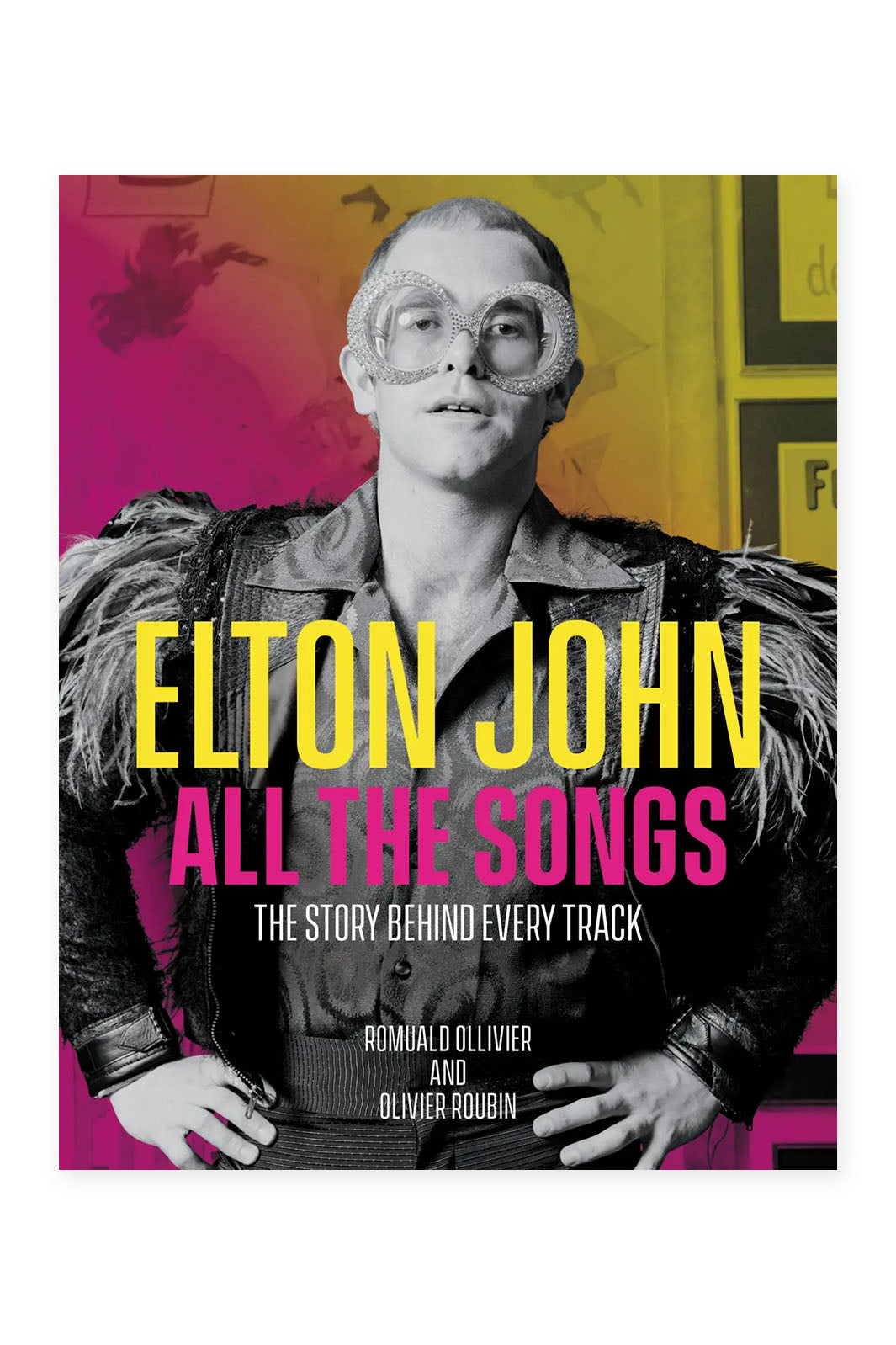 Elton John All The Songs Book Cover