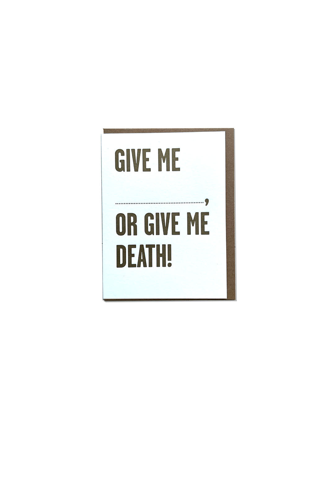 Give Me Death Card