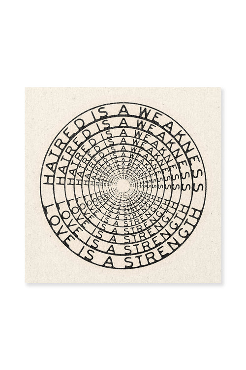 Hatred is a Weakness Art Print