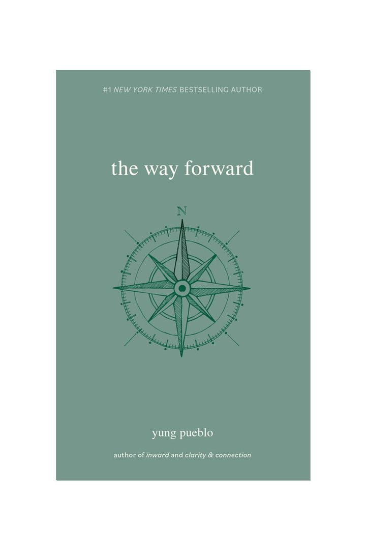 Cover image of Yung Pueblo book, The Way Forward. Green cover with compass illustration. 