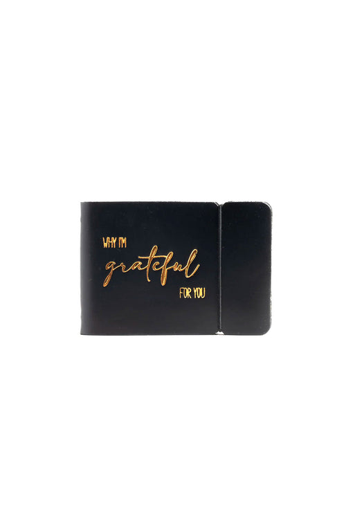 "Why I'm Grateful for You" Leather Journal - Black