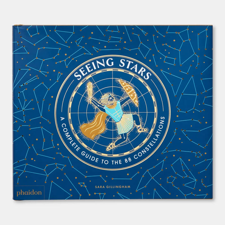 Seeing Stars: A Complete Guide To The 88 Constellations