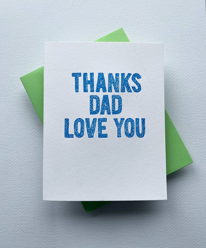 Thanks Dad, Love You - Father's Day